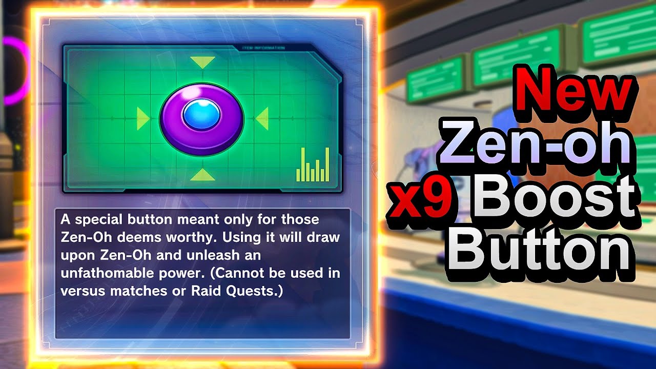 Yo les gars. On a réussi à obtenir des infos à propos du Zen'oh Button qui permettra à son utilisateur d'avoir un boost de **900% de puissan